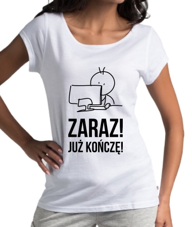 Zaraz! Już kończę!