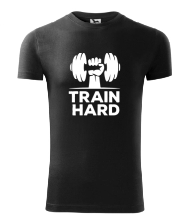 Train hard