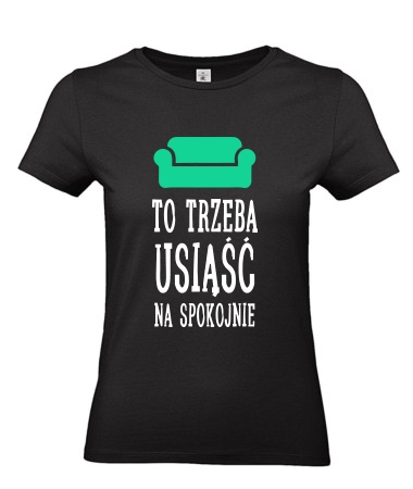 Usiąść na spokojnie