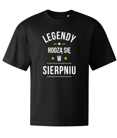 Legendy rodzą się w SIERPNIU