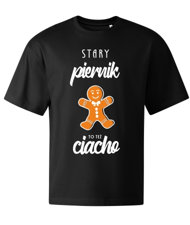 Stary piernik to też ciacho