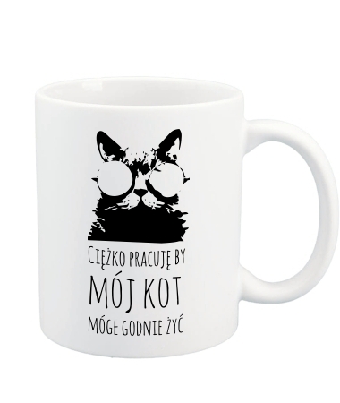 Ciężko pracuję dla kota