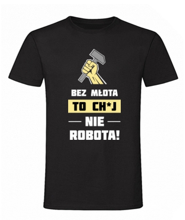 Bez młota to nie robota