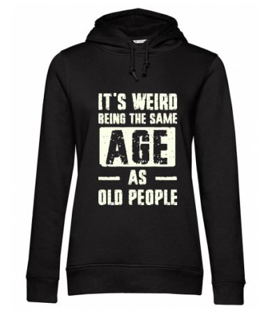 The same age as old people