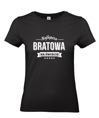 Najlepsza bratowa na świecie