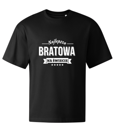 Najlepsza bratowa na świecie
