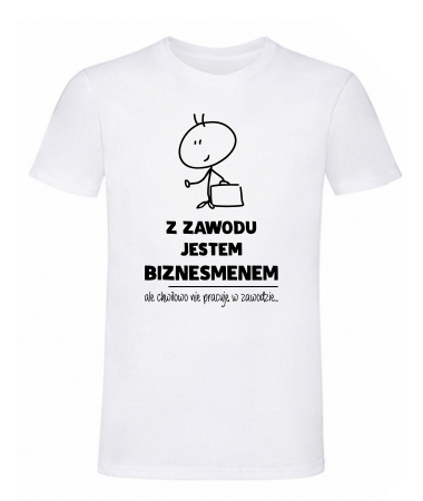Z zawodu biznesmen